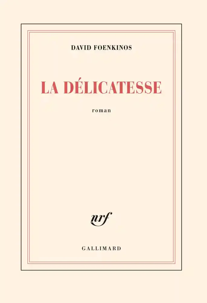 Couverture du livre 'La délicatesse '
